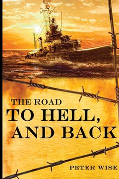 portada The Road to Hell, and Back (en Inglés)