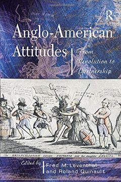 portada Anglo-American Attitudes: From Revolution to Partnership (en Inglés)