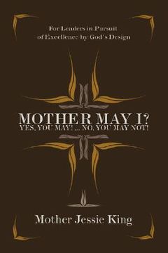 portada mother may i? yes, you may!...no, you may not! (en Inglés)
