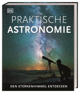portada Praktische Astronomie. Den Sternenhimmel Entdecken (in German)
