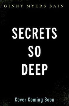portada Secrets so Deep: A Darkly Atmospheric Paranormal Thriller for Young Adults,Dripping With Secrets and Mystery, new for 2022 (in English)