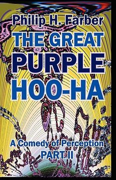 portada the great purple hoo-ha: a comedy of perception part ii (en Inglés)
