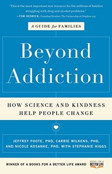 portada Beyond Addiction: How Science and Kindness Help People Change (en Inglés)