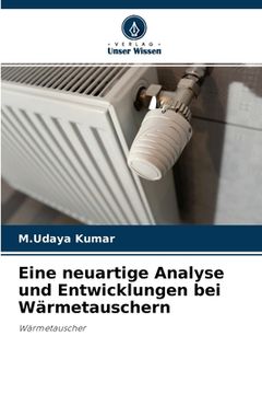 portada Eine neuartige Analyse und Entwicklungen bei Wärmetauschern (en Alemán)