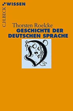 portada Geschichte der Deutschen Sprache (Beck'sche Reihe, Band 2480) (in German)