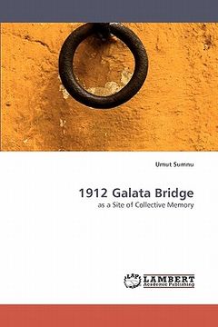 portada 1912 galata bridge (en Inglés)