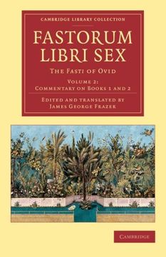 portada Fastorum Libri sex 5 Volume Set: Fastorum Libri sex - Volume 2 (Cambridge Library Collection - Classics) (en Inglés)