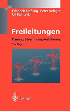 portada Freileitungen: Planung, Berechnung, Ausführung (en Alemán)