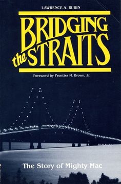 portada bridging the straits: the story of mighty mac (en Inglés)