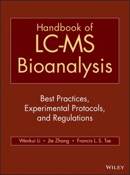 portada Handbook of LC-MS Bioanalysis: Best Practices, Experimental Protocols, and Regulations (en Inglés)