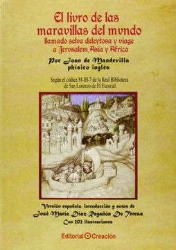 portada El Livro de las Maravillas del Mundo Llamado Selva Deleytosa y Viage a Jerusalem, Asia y Africa (in Spanish)