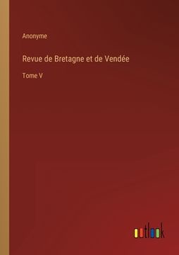 portada Revue de Bretagne et de Vendée: Tome V (in French)