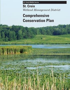 portada St. Croix Wetland Management District Comprehensive Conservation Plan