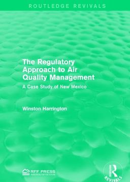 portada The Regulatory Approach to Air Quality Management: A Case Study of New Mexico (en Inglés)