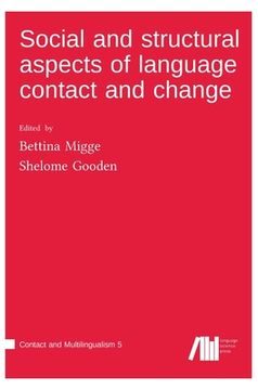 portada Social and structural aspects of language contact and change 