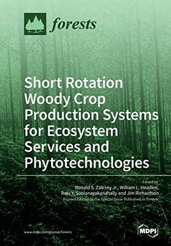 portada Short Rotation Woody Crop Production Systems for Ecosystem Services and Phytotechnologies (en Inglés)