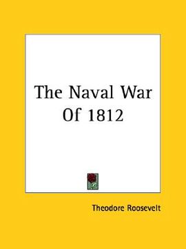 portada the naval war of 1812 (en Inglés)