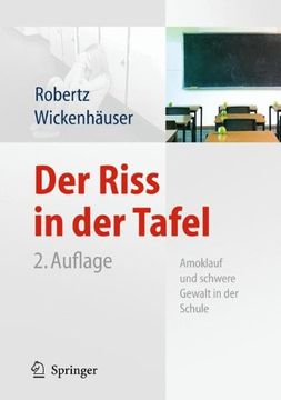 portada Der Riss in der Tafel: Amoklauf und Schwere Gewalt in der Schule (en Alemán)