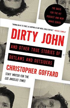 portada Dirty John and Other True Stories of Outlaws and Outsiders (en Inglés)