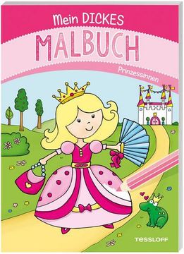 portada Mein Dickes Malbuch. Prinzessinnen: Malen für Kinder ab 5 Jahren (Malbücher und -Blöcke) (in German)