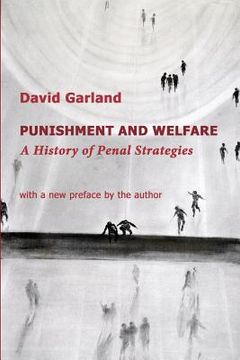 portada Punishment And Welfare: A History Of Penal Strategies (classics Of Law & Society) (en Inglés)