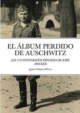 portada El Album Perdido de Auschwitz (in Spanish)