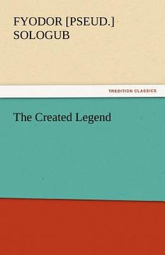 portada the created legend (en Inglés)