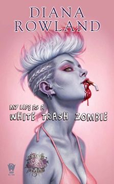 portada My Life as a White Trash Zombie (en Inglés)