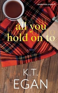portada All You Hold On To (en Inglés)