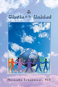 portada La Gloria de la Unidad (in Spanish)