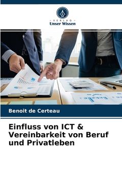 portada Einfluss von ICT & Vereinbarkeit von Beruf und Privatleben (en Alemán)
