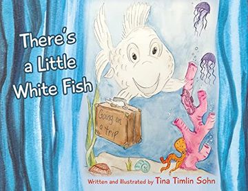 portada There's a Little White Fish (en Inglés)