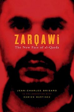 portada Al-Zarqawi: The new Face of Al-Quaeda 