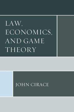 portada Law, Economics, and Game Theory (en Inglés)