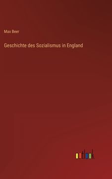 portada Geschichte des Sozialismus in England (in German)