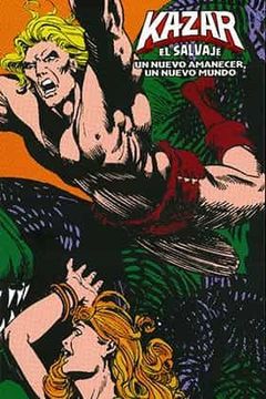 portada Ka-Zar el Salvaje. Un Nuevo Amanecer (Marvel Limited Edition) (in Spanish)