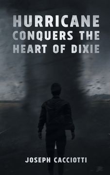 portada Hurricane Conquers the Heart of Dixie (en Inglés)