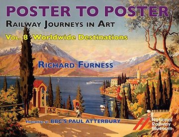 portada Railway Journeys in Art: Worldwide Destinations: Foreign Destinations & General Advertising (Railway Journeys in Art 8)