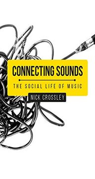 portada Connecting Sounds: The Social Life of Music (en Inglés)