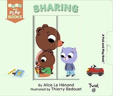 portada Pull and Play. Sharing: A Pull-The-Tab Book: 9 (Pull and Play Books) (en Inglés)