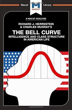 portada The Bell Curve: Intelligence and Class Structure in American Life (The Macat Library)