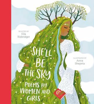 portada She'll Be the Sky: Poems by Women and Girls (en Inglés)
