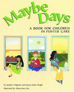 portada Maybe Days: A Book for Children in Foster Care (in English)