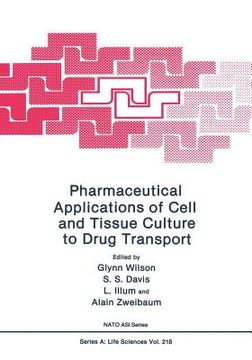 portada Pharmaceutical Applications of Cell and Tissue Culture to Drug Transport (en Inglés)