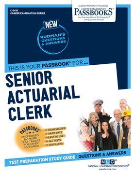 portada Senior Actuarial Clerk (C-2418): Passbooks Study Guide Volume 2418 (en Inglés)