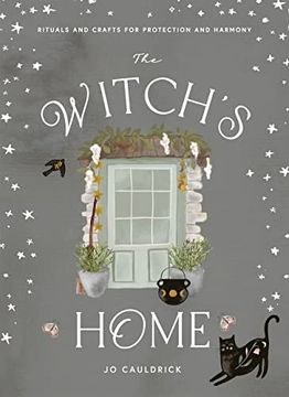 portada The Witch's Home: Rituals and Crafts for Self-Restoration 