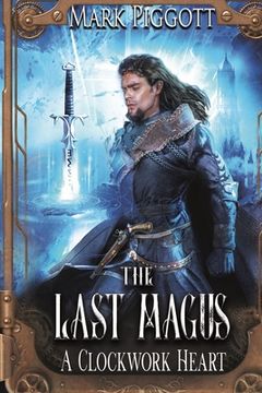 portada The Last Magus: A Clockwork Heart (in English)