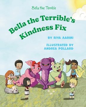portada Bella the Terrible's Kindness Fix (en Inglés)