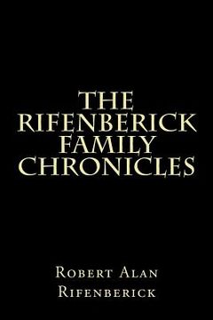 portada The Rifenberick Family Chronicles (en Inglés)
