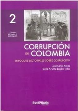 portada Corrupción en Colombia Tomo 2 Enfoques sectoriales sobre corrupción
